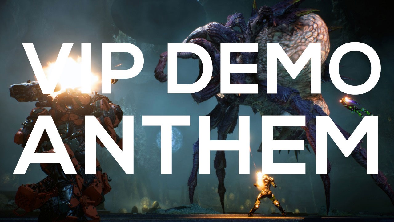 Anthem VIP Demo